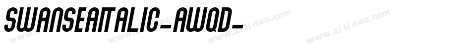 SwanseaItalic-AwqD字体转换