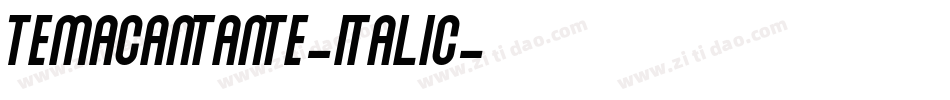 TemaCantante-Italic字体转换