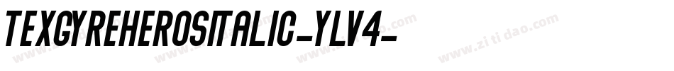 TexgyreherosItalic-Ylv4字体转换