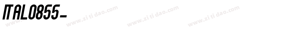 ital0855字体转换