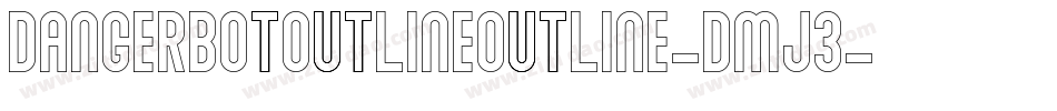 DangerbotOutlineOutline-DmJ3字体转换