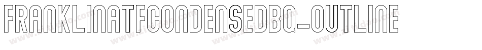 FranklinATFCondensedBQ-Outline字体转换