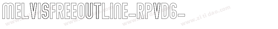 MelvisfreeOutline-RpvD6字体转换
