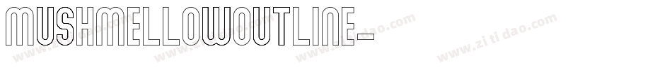 MushmellowOutline字体转换