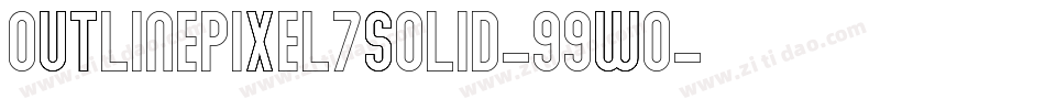 OutlinePixel7Solid-99w0字体转换