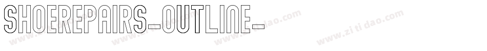 ShoeRepairs-Outline字体转换