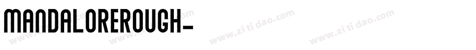 mandalorerough字体转换
