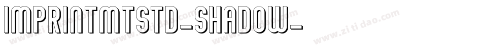 ImprintMTStd-Shadow字体转换