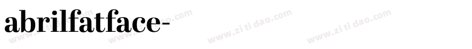 abrilfatface字体转换