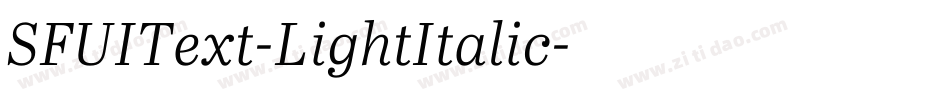 SFUIText-LightItalic字体转换