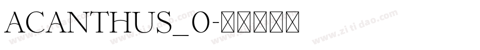 Acanthus_0字体转换