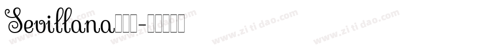 Sevillana转换器字体转换