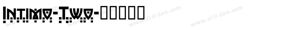 Intimo-Two字体转换