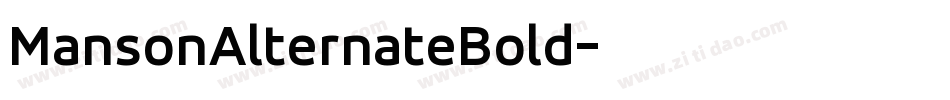 MansonAlternateBold字体转换