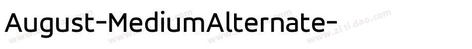 August-MediumAlternate字体转换