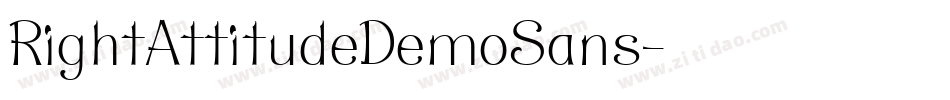 RightAttitudeDemoSans字体转换