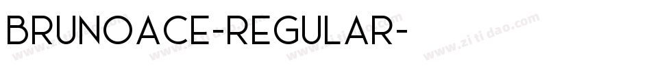 BrunoAce-Regular字体转换