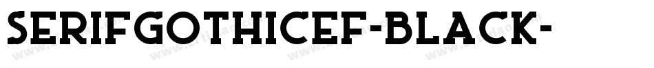 SerifGothicEF-Black字体转换