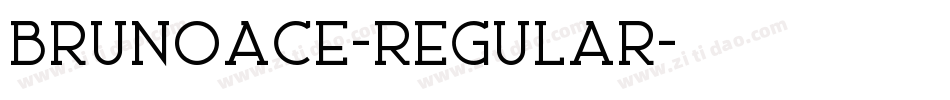 BrunoAce-Regular字体转换