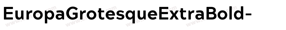 EuropaGrotesqueExtraBold字体转换