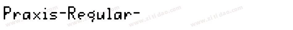 Praxis-Regular字体转换