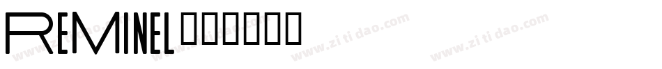 Reminel字体转换
