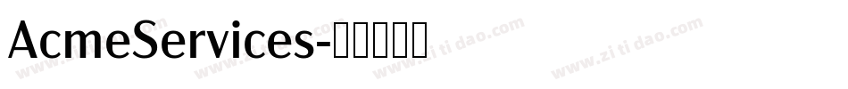 AcmeServices字体转换