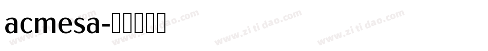 acmesa字体转换