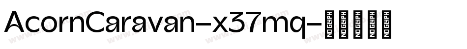 AcornCaravan-x37mq字体转换