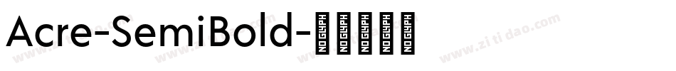 Acre-SemiBold字体转换