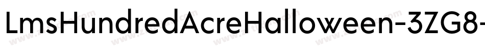 LmsHundredAcreHalloween-3ZG8字体转换