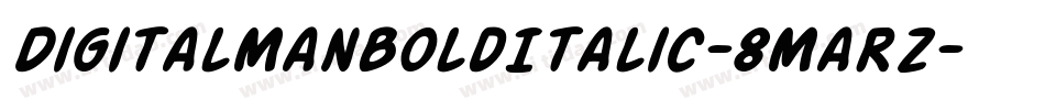 DigitalManBoldItalic-8MaRZ字体转换