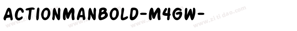 ActionManBold-M4Gw字体转换