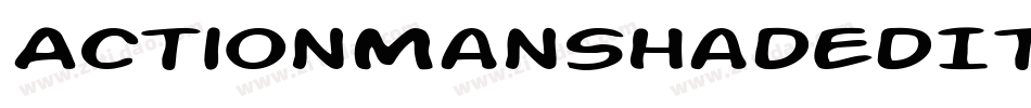 ActionManShadedItalic-B2oV字体转换 ActionManShadedItalic-B2oV字体转换