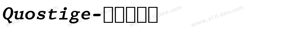 Quostige字体转换