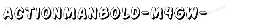 ActionManBold-M4Gw字体转换