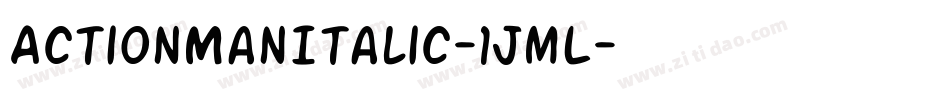 ActionManItalic-1JmL字体转换