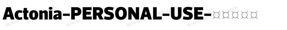 Actonia-PERSONAL-USE字体转换