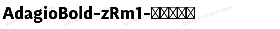 AdagioBold-zRm1字体转换