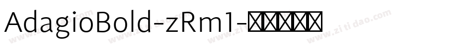 AdagioBold-zRm1字体转换