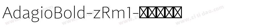 AdagioBold-zRm1字体转换