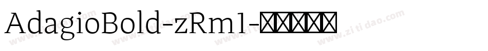 AdagioBold-zRm1字体转换