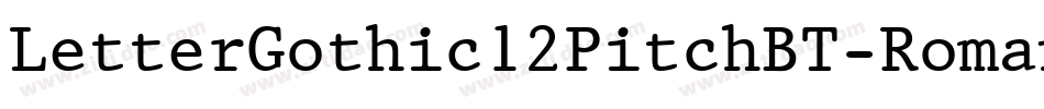 LetterGothic12PitchBT-Roman字体转换