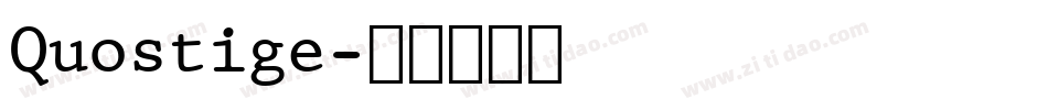 Quostige字体转换