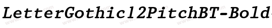 LetterGothic12PitchBT-Bold字体转换