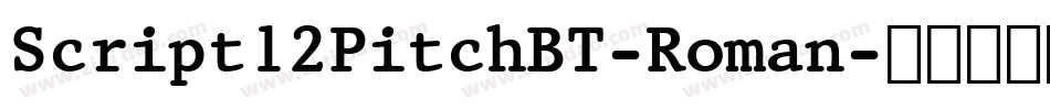 Script12PitchBT-Roman字体转换