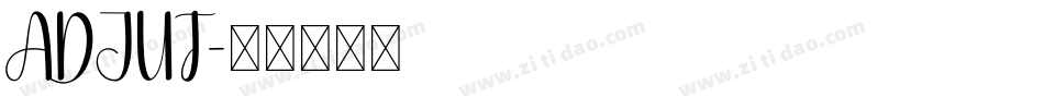 ADJUT字体转换