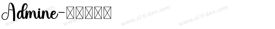 Admine字体转换