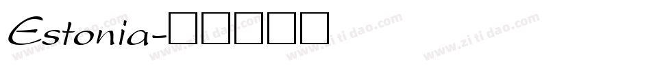 Estonia字体转换