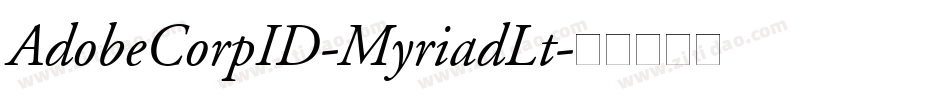 AdobeCorpID-MyriadLt字体转换